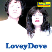Image of LoveyDove LP
