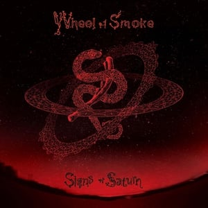 Image of Wheel of Smoke - Signs of Saturn LP