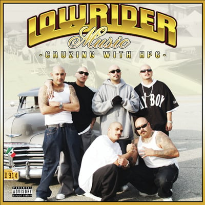 Image of Lowrider Music: Cruzing With HPG