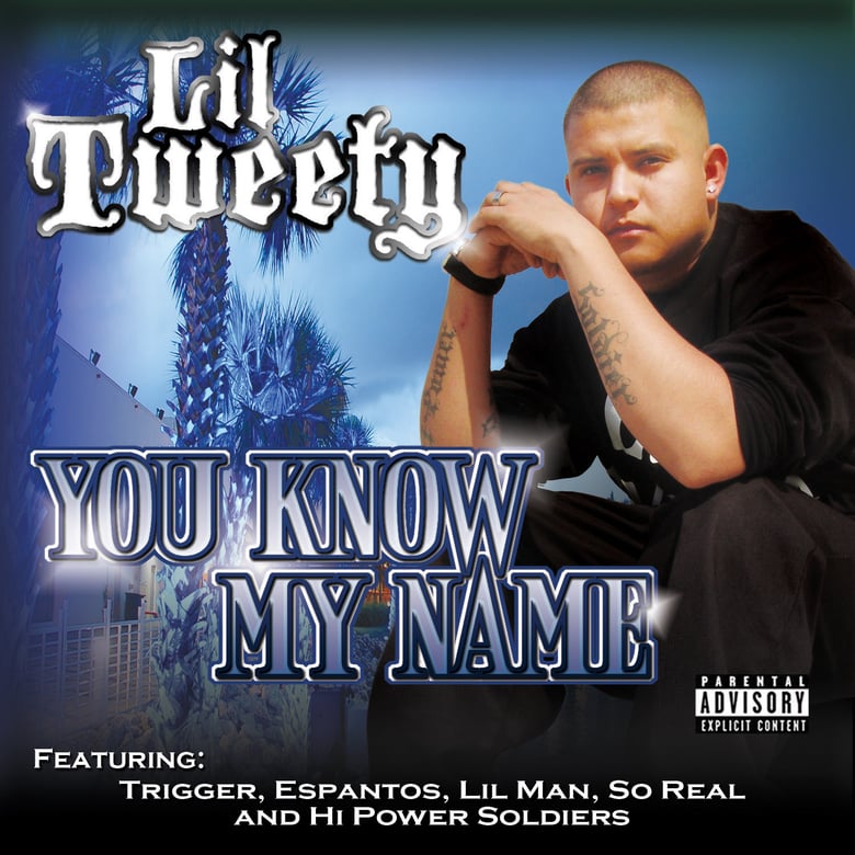 Image of Lil Tweety - You Know My Name 