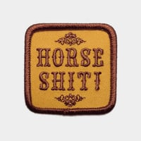 "Horse Shit!" Patch