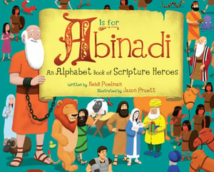 Image of 'A is for Abinadi' signed by the illustrator - Sold out