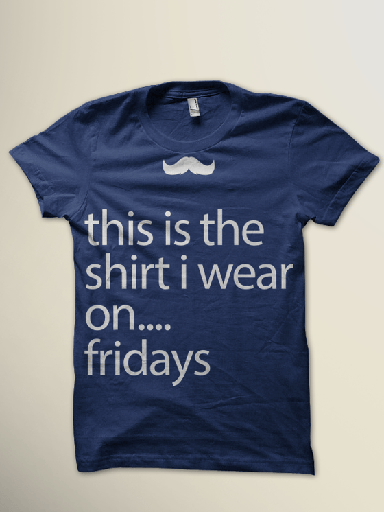 Image of this is the shirt i wear on fridays.... Vintage Tee