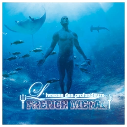 Image of FRENCH METAL Compilation "L'Ivresse Des Profondeurs"