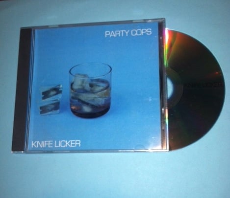 Image of party cops - knife licker cd