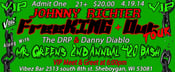 Image of Mr. Green's 2nd Annual 420 Bash Ft. Johnny Richter's FreeKING Out Tour -Tickets *VIP*