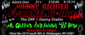 Image of Mr. Green's 2nd Annual 420 Bash Ft. Johnny Richter's FreeKING Out Tour -Tickets General Admission