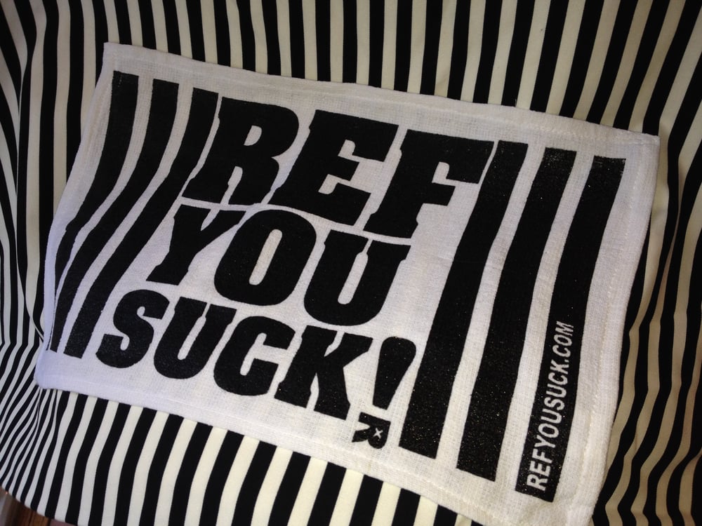 Ref You Suck! Rally/Skate Towel