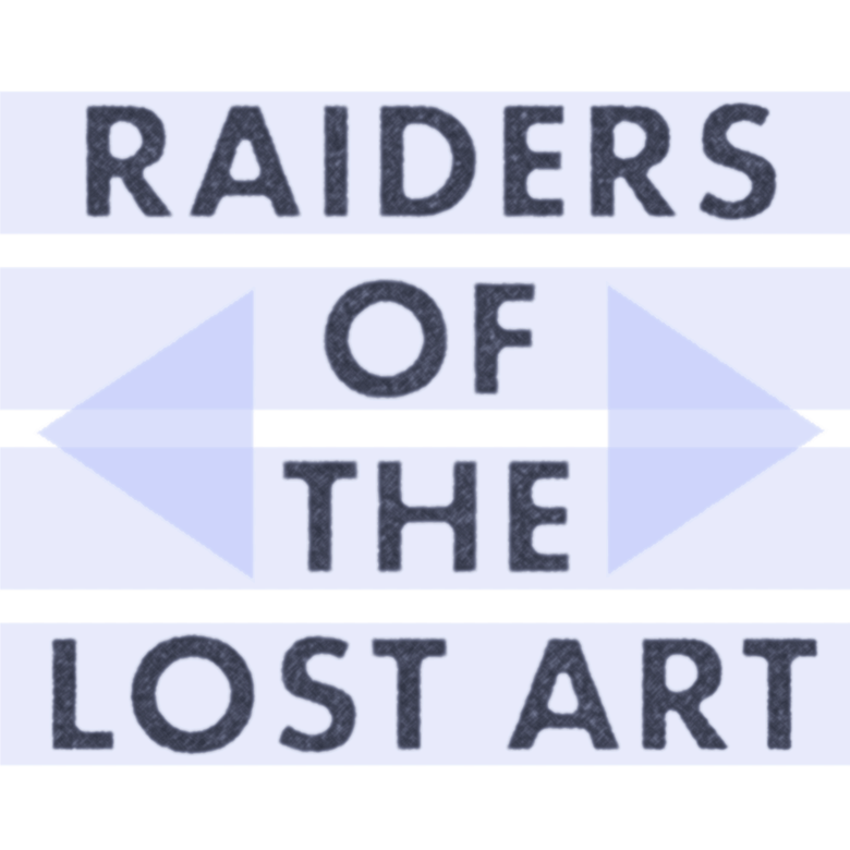 Image of Raiders of the Lost Art - Raiders of the Lost Art