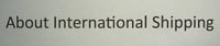 Read Here About International Shipping