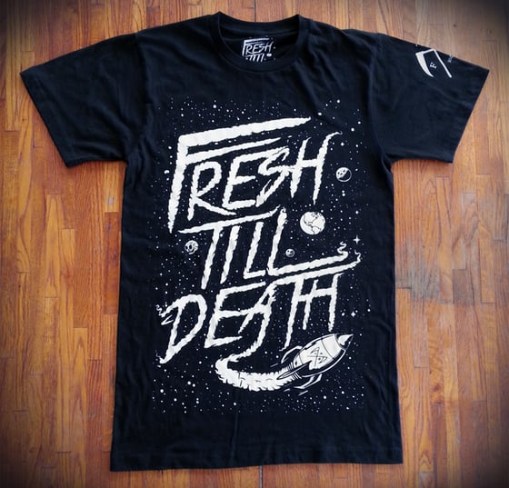Image of Fresh Till Death Outer Space