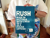 Image of Rush, Made in Victoria, With Chris in it as a Police Officer - 3rd edition