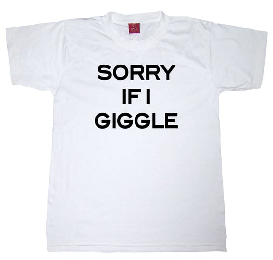 Image of Sorry If I Giggle