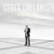 Image of New Release! Geoff Gallante - An Air About Him CD (AUTOGRAPHED)