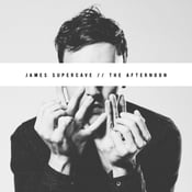 Image of James Supercave: The Afternoon