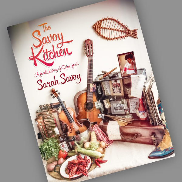 Image of The Savoy Kitchen - A Family History of Cajun Food