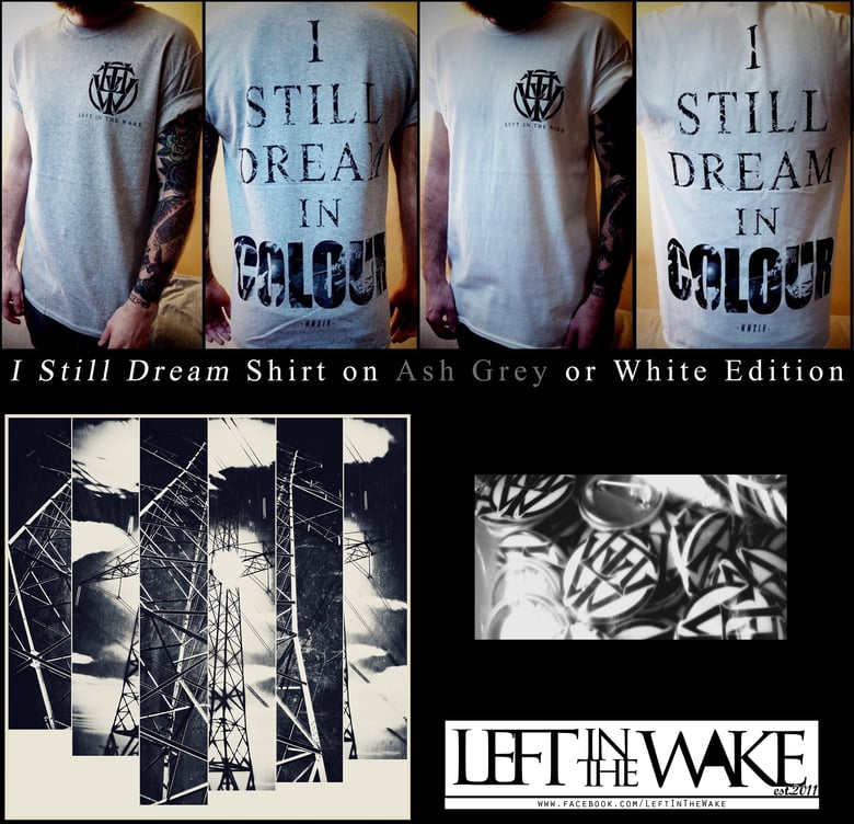 Image of The Banner We Follow: Full album + "I Still Dream" T-shirt