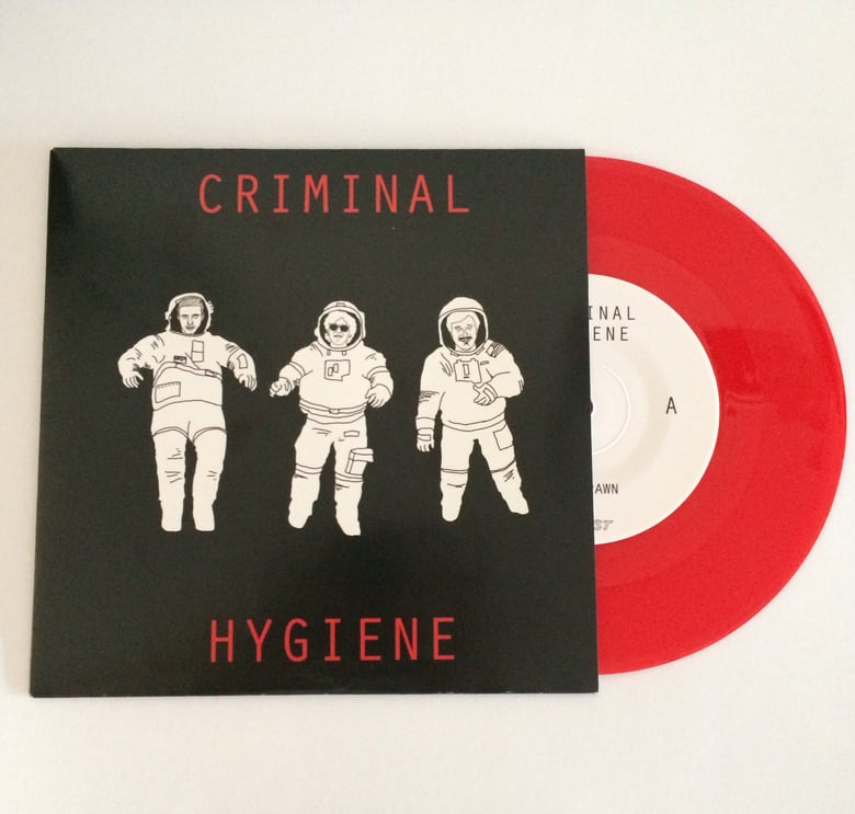 Image of Criminal Hygiene "Withdrawn" 7 inch
