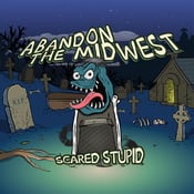 Image of Scared Stupid EP CD Free Shipping!