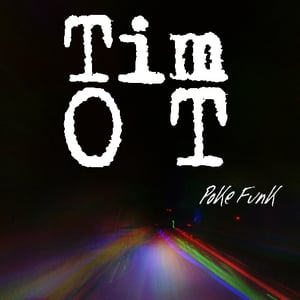 Image of Tim OT - Poke Funk ep