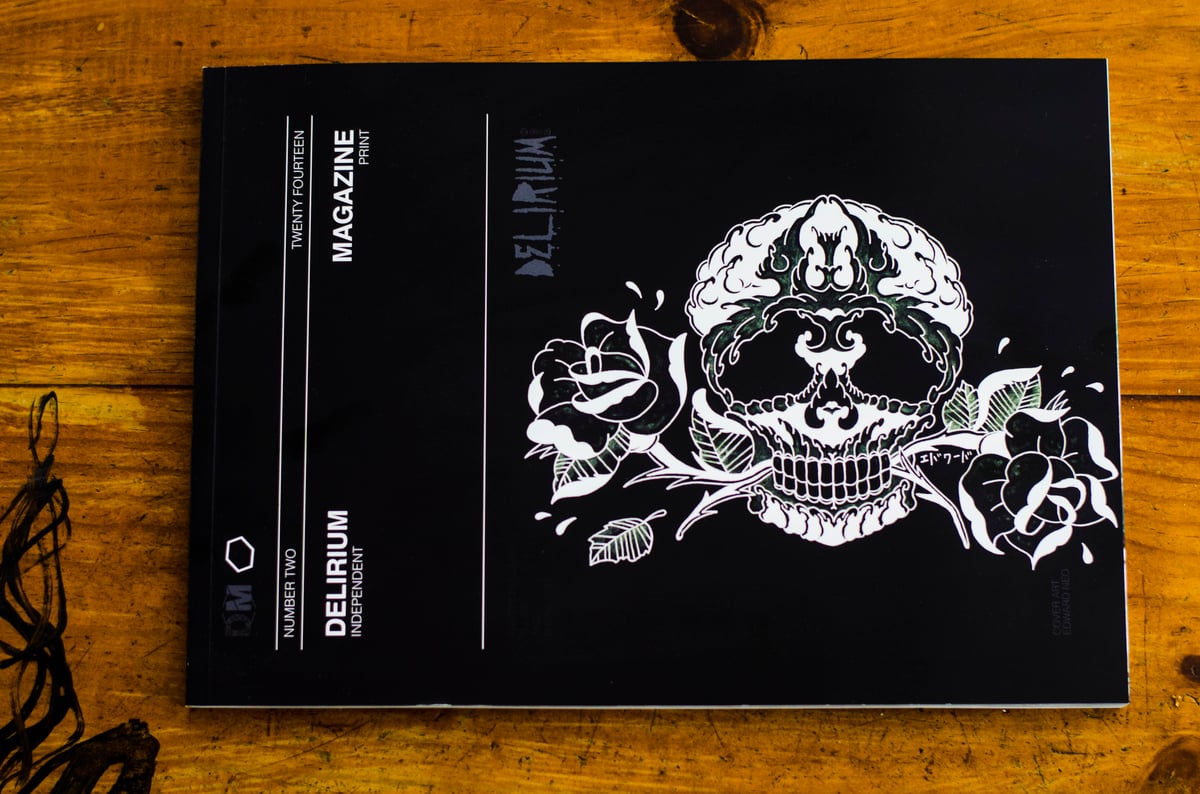 Issue Two The Interview / Delirium Magazine