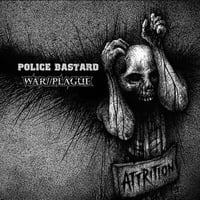 WAR//PLAGUE w/ POLICE BASTARD split 12"