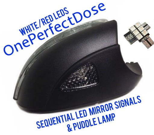 Image of OnePerfectDose:  Sequential LED Mirror Signals and Puddle Lamp LEDs