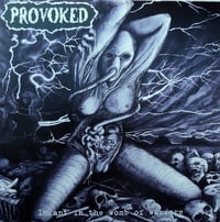 PROVOKED "Infant in the womb of warfare" CD