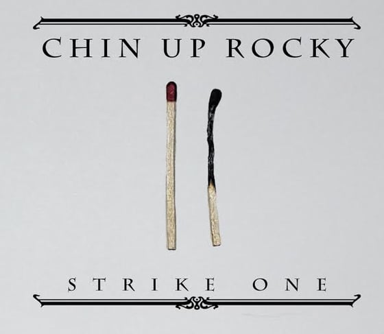 Image of Chin Up Rocky "Strike One" CD