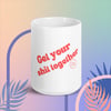 Get Your Shit Together Dr. Pepper White Mug