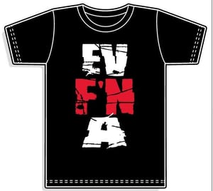 Image of EV F'N A shirt
