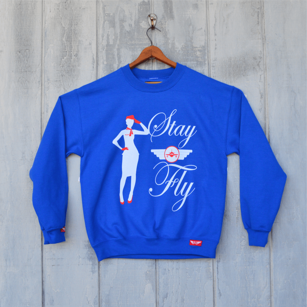 Image of "Stay Fly" Unisex Crewneck 