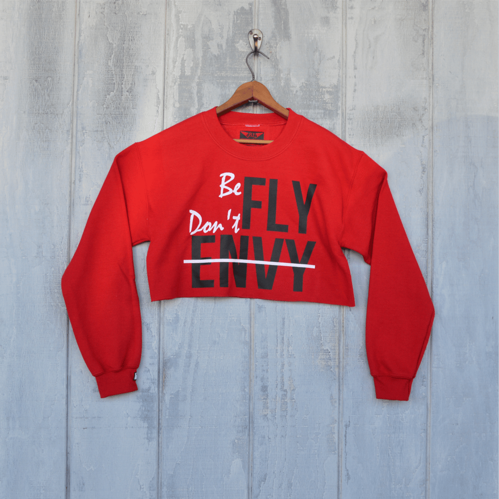 Image of "Be Fly" Ladies Cropped Crewneck