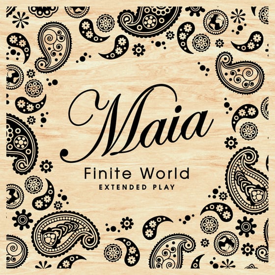 Image of Maia- Finite World CD EP