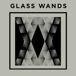 Image of Glass Wands - 'Glass Wands' CD