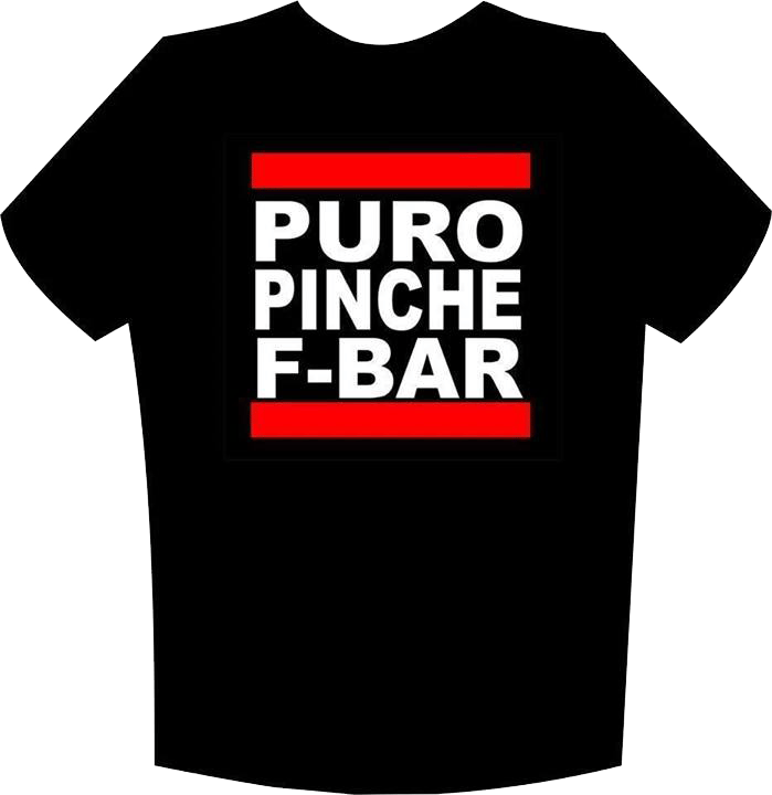 Image of Puro Pinche F Bar