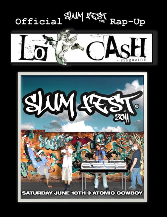 Image of Issue 2 The S.L.U.M. Fest 2011 Official Rap-Up