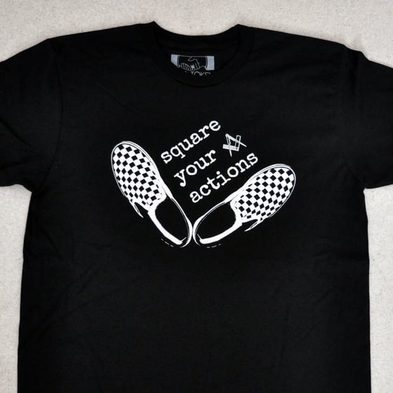 Image of Square Your Actions Black T-Shirt