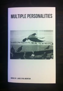 Image of Lance Cyril Mountain "Multiple Personalities"  Zine
