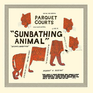 Image of Parquet Courts Sunbathing Animal Glow In The Dark LP WYR0514GITD 