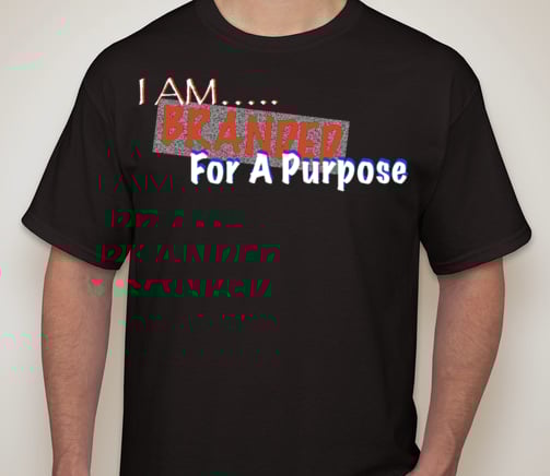 Image of I AM Branded For A Purpose T-shirt