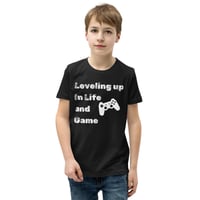 Image 1 of Kids, Youth, Boys and Girls Unisex Short Sleeve T-Shirt - Leveling Up in Life and game