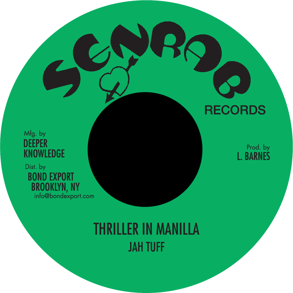 Image of Jah Tuff / John Clarke - Thriller in Manila / Wasn't It You 7" (Senrab)