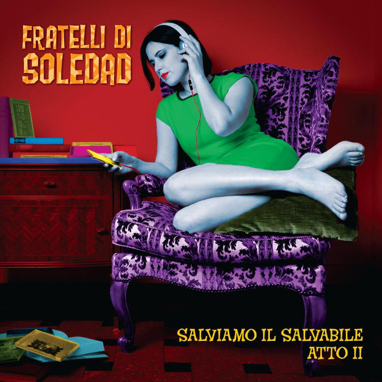 Image of FRATELLI DI SOLEDAD "Salviamo il Salvabile Atto II" Cd