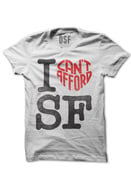 Image of I Can't Afford To Heart San Francisco