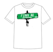 Image of FUNK AVE WHITE T-SHIRT
