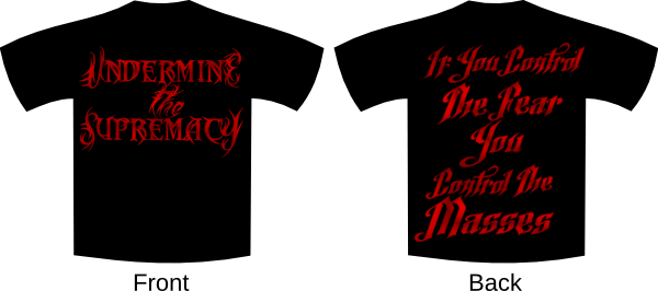 Image of Undermine The Supremacy Avert Your Eyes t shirt