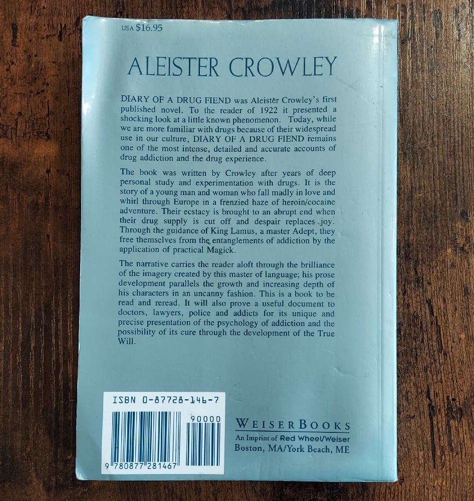 Diary of a Drug Fiend, by Aleister Crowley 