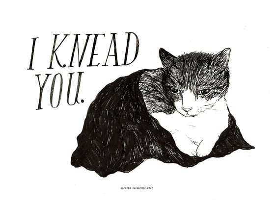 Image of I Knead You / Mini Print