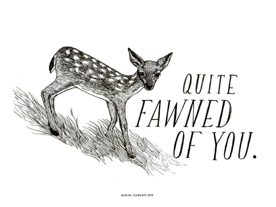 Image of Fawned Of You / Mini Print